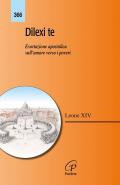 Dilexi te. Esortazione apostolica sull’amore verso i poveri