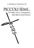 Piccoli semi... ovvero alla conquista dell'erta montagna