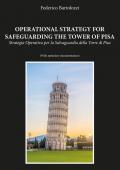Operational strategy for safeguarding the tower of Pisa-Strategia operativa per la salvaguardia della torre di Pisa