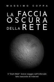 La faccia oscura della rete