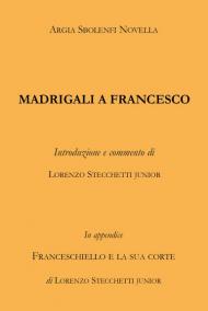 Madrigali a Francesco