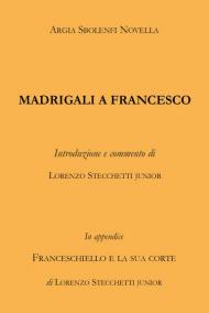 Madrigali a Francesco