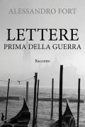 Lettere prima della guerra