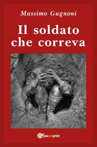 Il soldato che correva