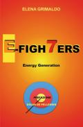 E-Figh7ers energy generation