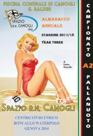 Almanacco annuale «Spazio R.N. Camogli 1914». Vol. 3: 2017-2018.