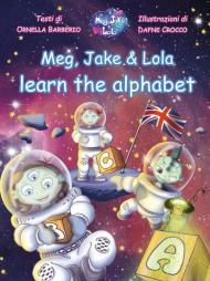 Meg, Jake & Lola learn the alphabet