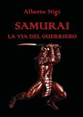 Samurai. La via del guerriero