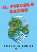 Il piccolo ragno. Ediz. illustrata