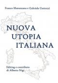 Nuova utopia italiana