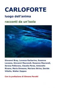 Carloforte luogo dell'anima. Racconti da un'isola