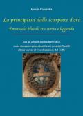 La principessa dalle scarpette d'oro. Emanuela Naselli tra storia e leggenda