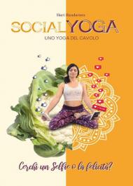 Socialyoga. Uno yoga del cavolo