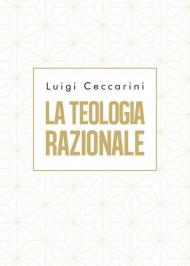 La teologia razionale