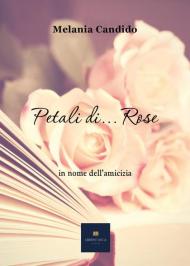 Petali di... rose