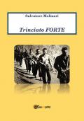 Trinciato Forte
