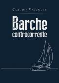 Barche controcorrente