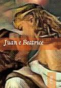 Juan e Beatrice. Vol. 3