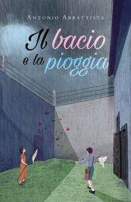 Il bacio e la pioggia