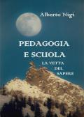 Pedagogia e scuola. La vetta del sapere