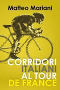 Corridori italiani al Tour de France