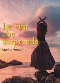 La vita che sorprende