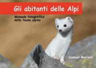 Gli abitanti delle Alpi