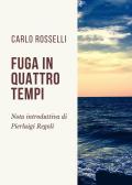 Fuga in quattro tempi