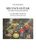 Milvia's guitar. Easy studies for passionate guitarists-La chitarra di Milvia. Studi facili per chitarristi appassionati