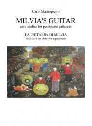 Milvia's guitar. Easy studies for passionate guitarists-La chitarra di Milvia. Studi facili per chitarristi appassionati