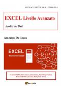 Excel. Livello avanzato. Analisi dei dati