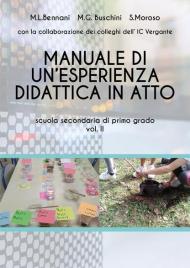 Manuale di un'esperienza didattica in atto. Scuola secondaria di primo grado. Vol. 2