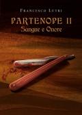 Partenope. Sangue e onore. Vol. 2