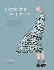 Lascia che sia poesia