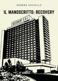 Il manoscritto: Recovery