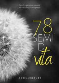 78 semi di vita