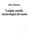 Il miglior modello meteorologico del mondo