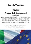 GDPR. Privacy Risk Management