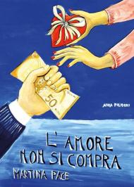 L' amore non si compra