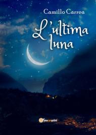 L' ultima luna