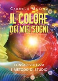 Il colore dei miei sogni