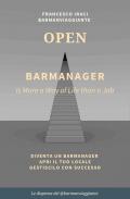 Bar manager - open. La dispensa del @barmanviaggiante