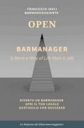 Bar manager - open. La dispensa del @barmanviaggiante