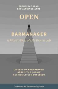 Bar manager - open. La dispensa del @barmanviaggiante