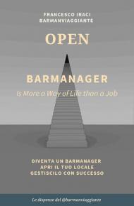 Bar manager - open. La dispensa del @barmanviaggiante