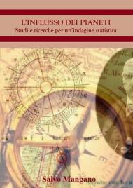 L' influsso dei pianeti. Studi e ricerche per un'indagine statistica