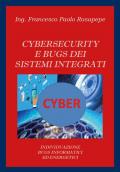 Cybersecurity e bugs dei sistemi integrati. Individuazione bugs informatici ed energetici