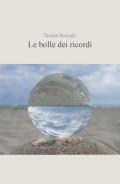 Le bolle dei ricordi