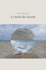 Le bolle dei ricordi