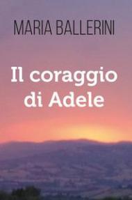 Il coraggio di Adele